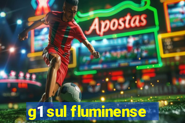 g1 sul fluminense